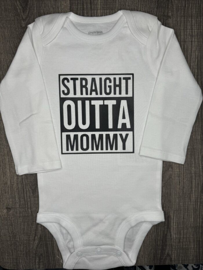 Straight Outta Mommy